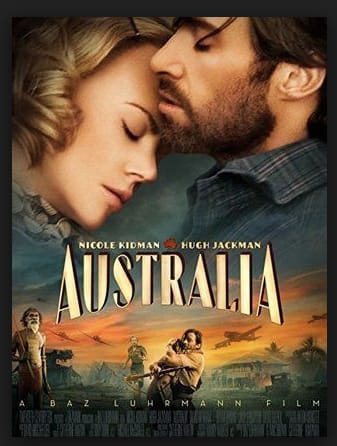 Australia (2008). Spiritual Movie Review - Jacklyn A. Lo