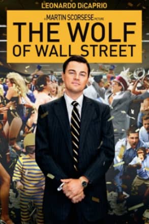 The Wolf of Wall Street (2013). Spiritual Movie Review - Jacklyn A. Lo